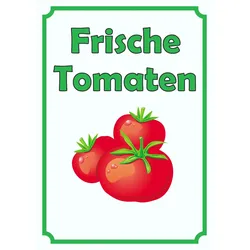 Frische Tomaten Schild Hochkant A4 (210x297mm)