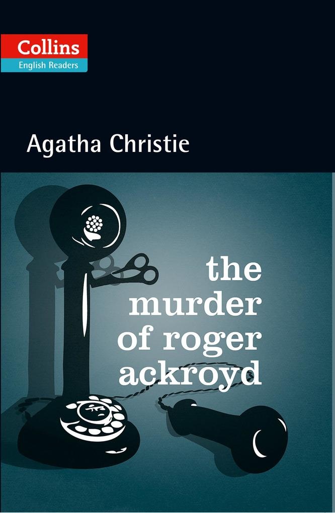 The Murder of Roger Ackroyd: Buch von Agatha Christie