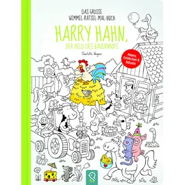 Klein & groß Verlag Harry Hahn, der Held des Bauernhofs