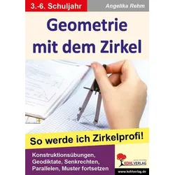 Geometrie mit dem Zirkel