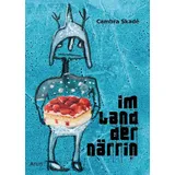 ARUN Im Land der Närrin
