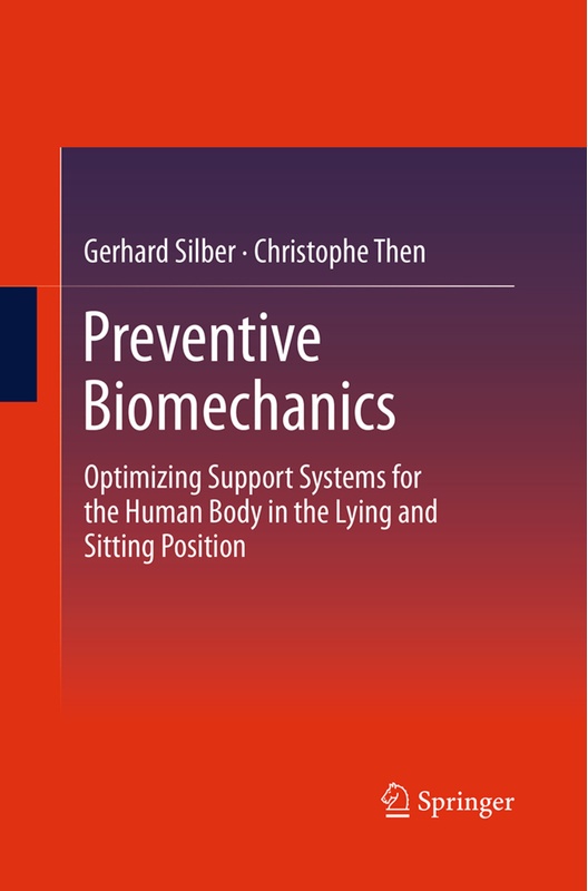 Preventive Biomechanics - Gerhard Silber  Christophe Then  Kartoniert (TB)