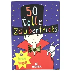 Moses 50 tolle Zaubertricks