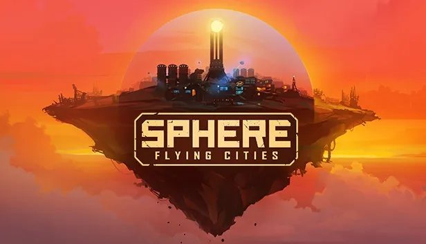 Sphere: Flying Cities