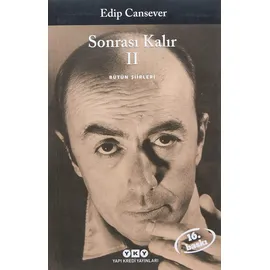 Yapı Kredi Yayınları Sonrasi Kalir 2: Bütün Siirleri