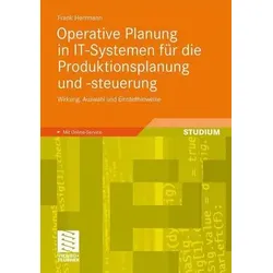 Operative Planung in IT-Systemen für die Produktionsplanung und -steuerung