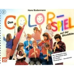 Das Colorspiel auf der Blockflöte, für Sopran-Blockflöte. H.2