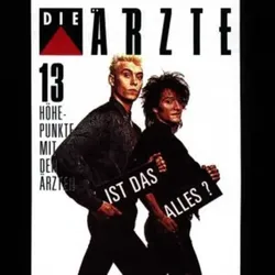 Ärzte, D: Ist Das Alles (13 Höhepunkte Mit Den Ärzte)