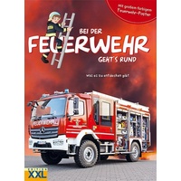 Edition XXL Bei der Feuerwehr geht's rund - mit großem farbigem Feuerwehr-Poster