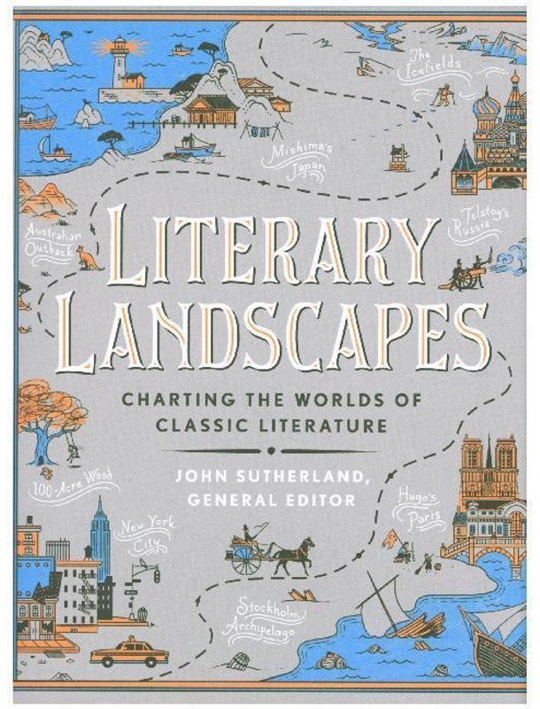 Literary Worlds Series / Literary Landscapes - John Sutherland  Gebunden