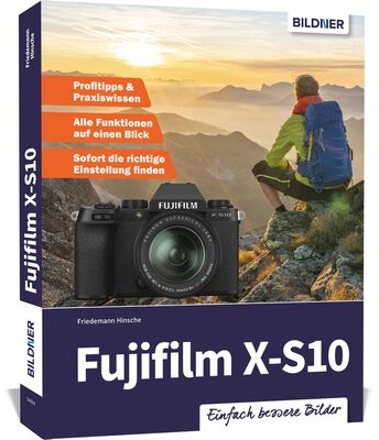 Buch Fujifilm X-S10 - Das umfangreiche Praxisbuch zu Ihrer Kamera!