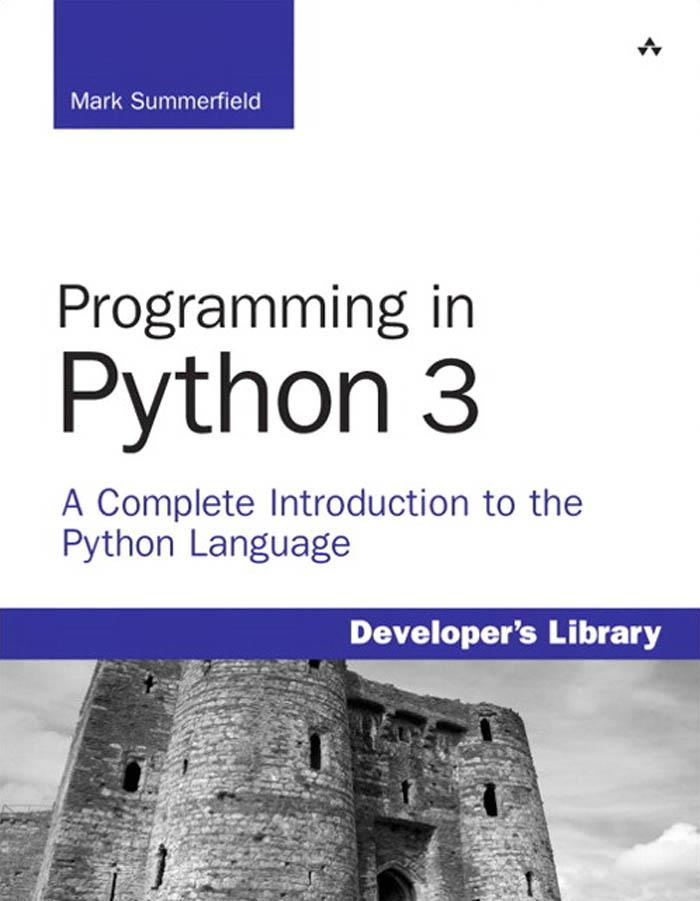 Programming in Python 3: eBook von Summerfield Mark
