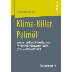 Klima-Killer Palmöl