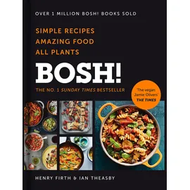 HQ BOSH!: The Sunday Times Best Selling Vegan Plant Based Cook Book with quick and easy recipes for all the family