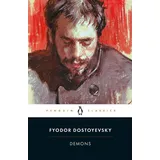 Demons A Novel in Three Parts / Fyodor Dostoyevsky, A Novel in Three Parts