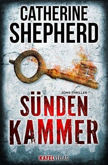 Sündenkammer / Zons-Thriller Bd.9 - Catherine Shepherd  Kartoniert (TB)