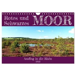 Rotes und Schwarzes Moor (Wandkalender 2025 DIN A4 quer), CALVENDO Monatskalender