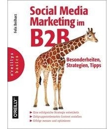 Social Media Marketing im B2B, Fachbücher von Felix Beilharz