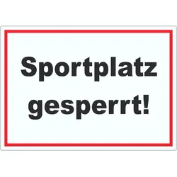 Sportplatz gesperrt Aufkleber A6 (105x148mm)
