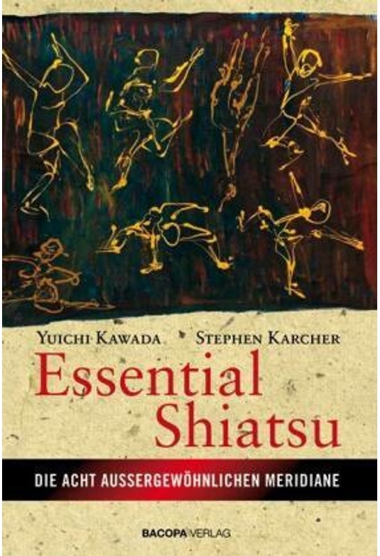 Essential Shiatsu - Yuichi Kawada  Gebunden