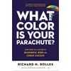 What Color Is Your Parachute?