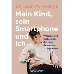 Mein Kind, sein Smartphone und ich