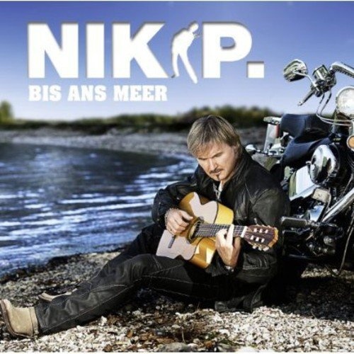 Bis Ans Meer [Audio CD] Nik P. (Neu differenzbesteuert)