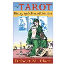 Tarcher The Tarot: History, Symbolism, and Divination