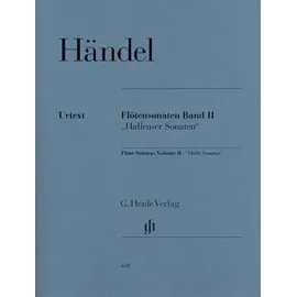 G. Henle Verlag Flötensonaten, Band II [Hallenser Sonaten], drei Händel zugeschriebene Sonaten (mit eingelegter Flöte/Basso-Stimme (2 Exemplare)): Besetzung: Flöte und Klavier (G. Henle Urtext-Ausgabe)