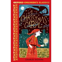 Oxford University Press Oxford Children's Classics: A Christmas Carol