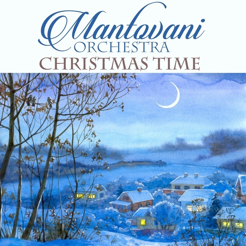 Mantovani Orchestra Christmas Time - The Mantovani Orchestra. (CD)