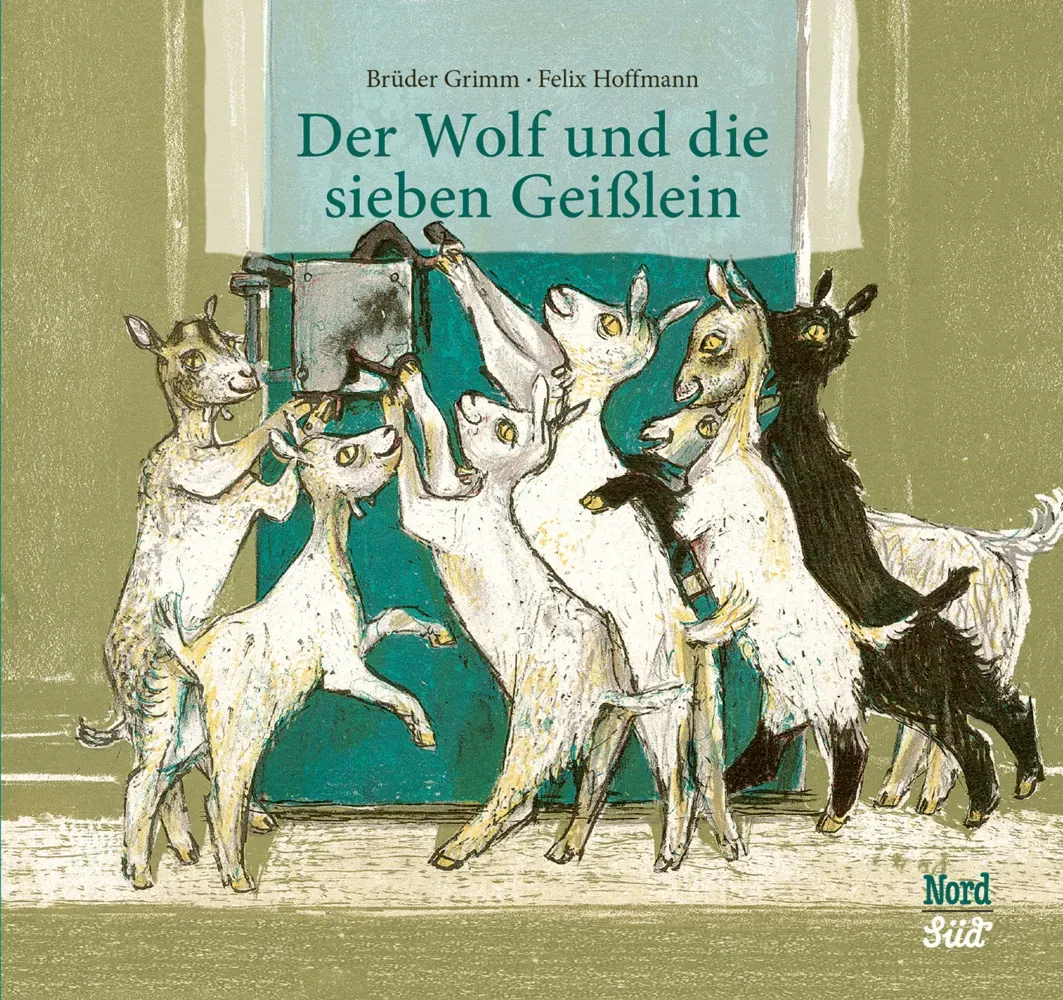 Der Wolf Und Die Sieben Geißlein - Die Gebrüder Grimm  Gebunden