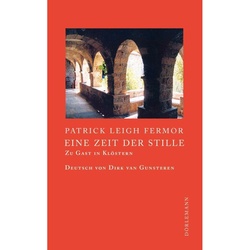 Eine Zeit Der Stille - Patrick Leigh Fermor, Leinen