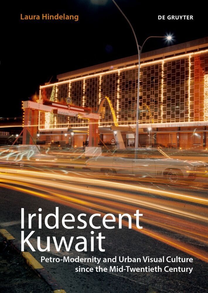 Iridescent Kuwait - Laura Hindelang  Kartoniert (TB)