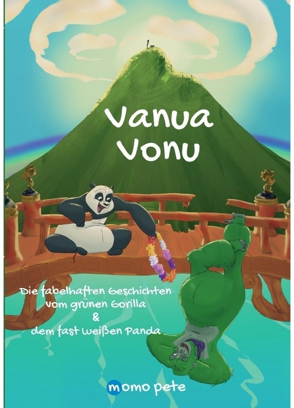 Die Fabelhaften Geschichten Vom Grünen Gorilla & Dem Fast Weissen Panda / Vanua Vonu Die Fabelhaften Geschichten Vom Grünen Gorilla & Dem Fast Weissen