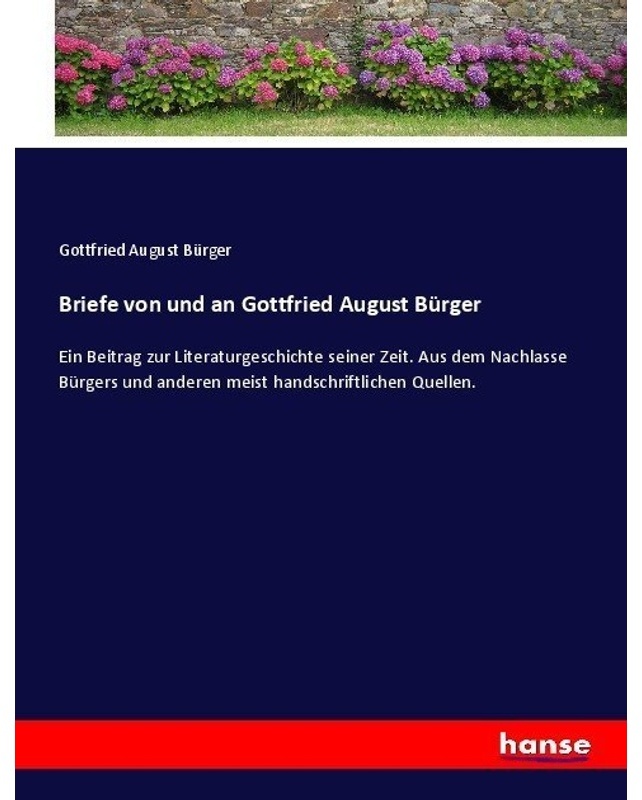 Briefe Von Und An Gottfried August Bürger - Gottfried August Bürger, Kartoniert (TB)