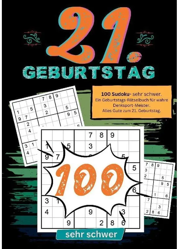 21. Geburtstag- Sudoku Geschenkbuch - Geburtstage mit Sudoku, Kartoniert (TB)