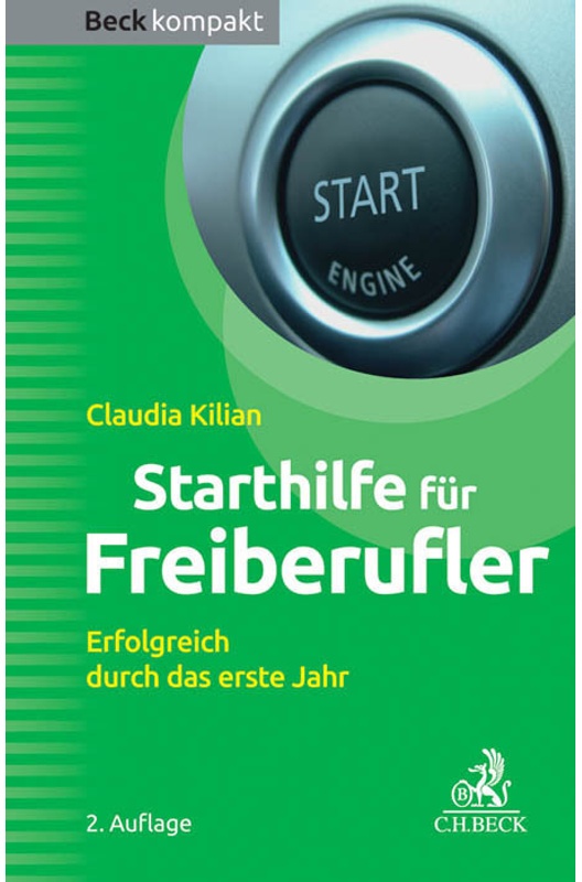 Starthilfe Für Freiberufler - Claudia Kilian, Kartoniert (TB)