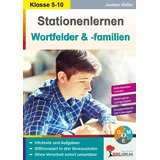 Kohl Verlag Stationenlernen Wortfamilien & Wortfelder