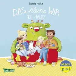 CARLSEN Bilderbuch Maxi-Pixi 431 Das kleine WIR 103348 Zu Hause