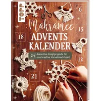 Frechverlag Makramee Adventskalender 24 dekorative Knüpfprojekte
