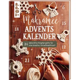 Frechverlag Makramee Adventskalender 24 dekorative Knüpfprojekte