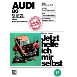 Audi 80 alle Modelle bis 7/1978