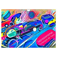 Calvendo Expressionismus - Farbenspiel der Kunst (Wandkalender 2025 DIN