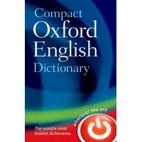 Oxford University Press Compact Oxford English Dictionary of Current
