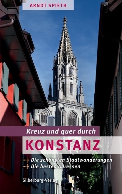 Kreuz Und Quer Durch Konstanz - Arndt Spieth  Kartoniert (TB)