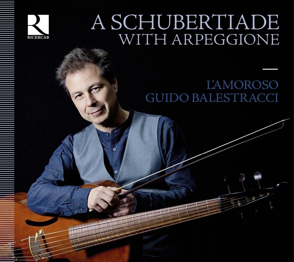 Eine Schubertiade Mit Der Arpeggione - Guido Balestracci  L'Amoroso. (CD)