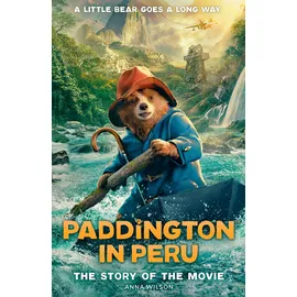 HarperCollinsChildren’sBooks Paddington in Peru: The Story of the Movie: The official story of the biggest family film of the year, Paddington in Peru!