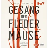 Der Audio Verlag Gesang der Fledermäuse: Ungekürzte Lesung mit Angelika Thomas (1 mp3-CD)