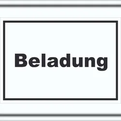 Beladung Schild mit Text Transport Fracht waagerecht A0 (841x1189mm)